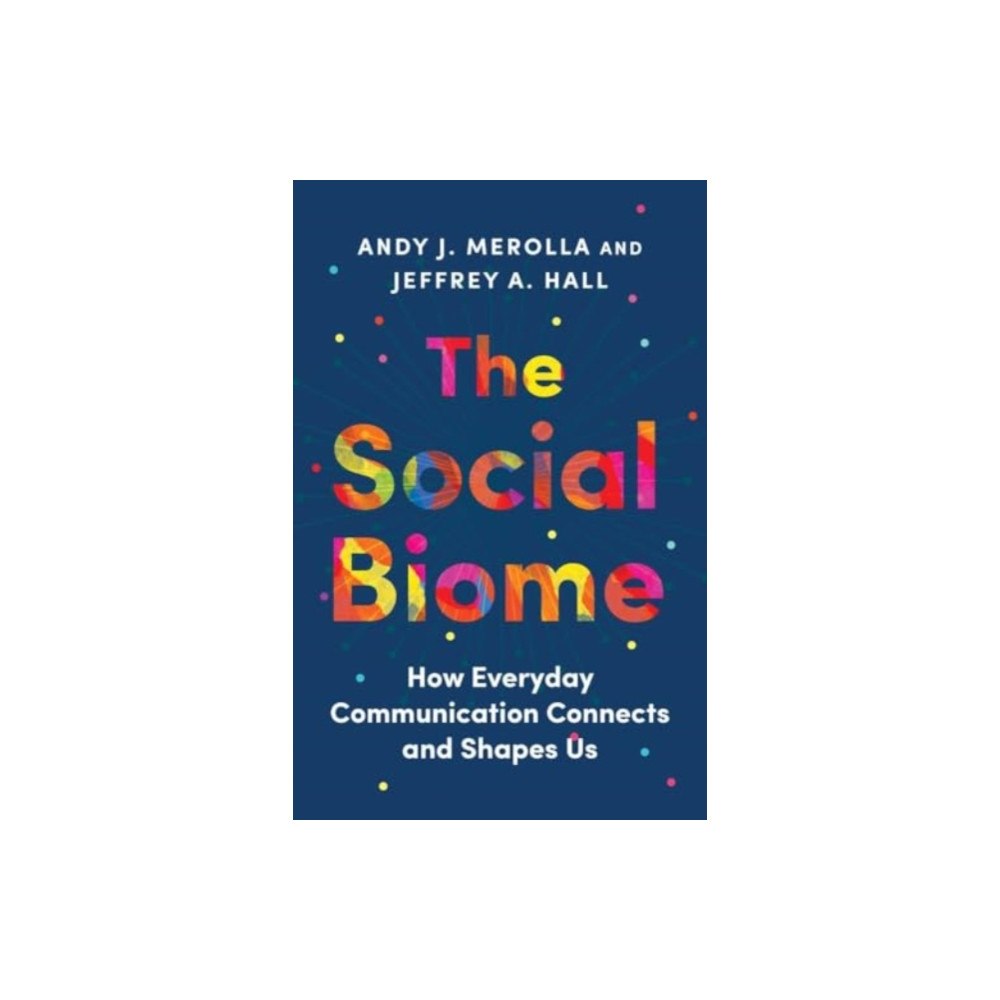 Yale university press The Social Biome (inbunden, eng)