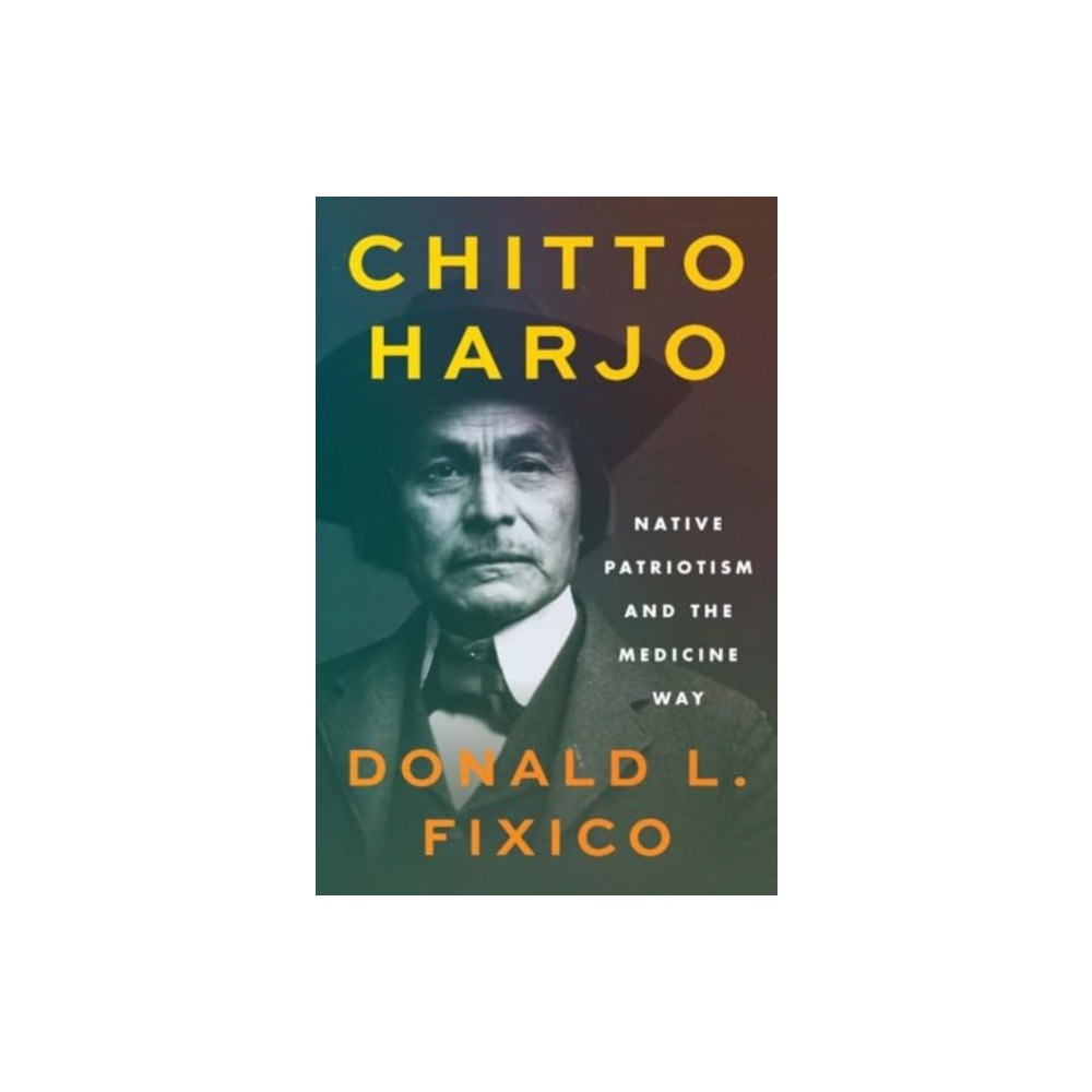 Yale university press Chitto Harjo (inbunden, eng)