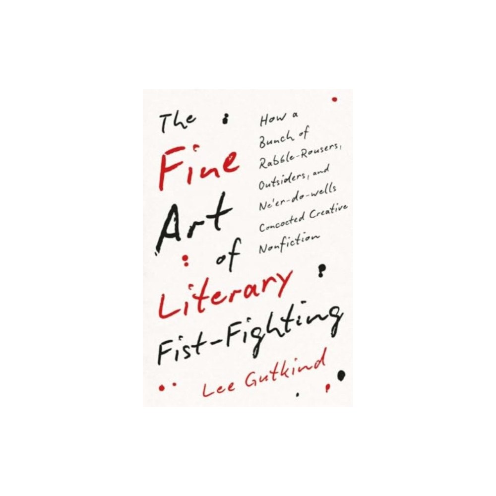 Yale university press The Fine Art of Literary Fist-Fighting (häftad, eng)