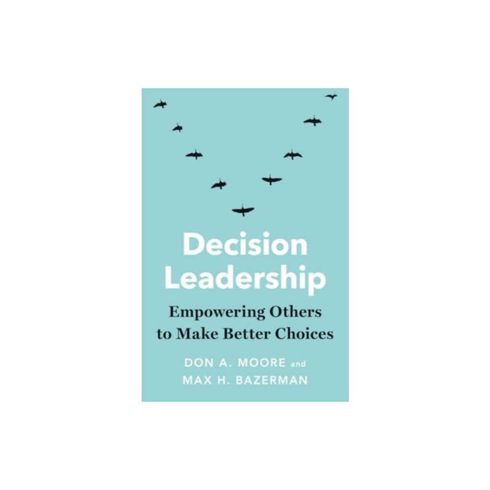 Yale university press Decision Leadership (häftad, eng)