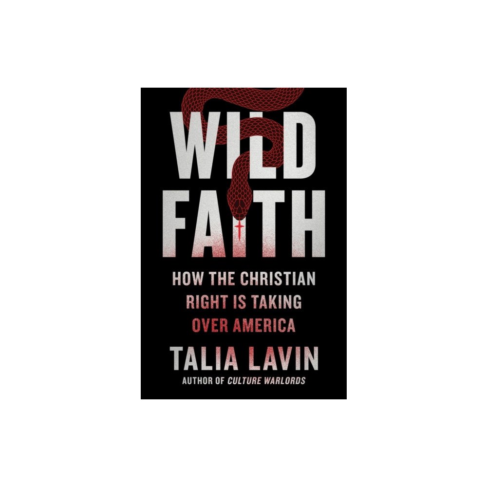 Hachette Books Wild Faith (inbunden, eng)