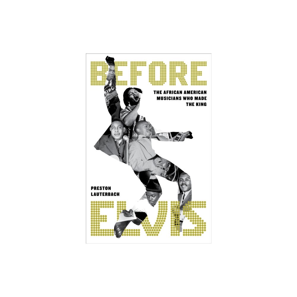 Little, Brown & Company Before Elvis (inbunden, eng)