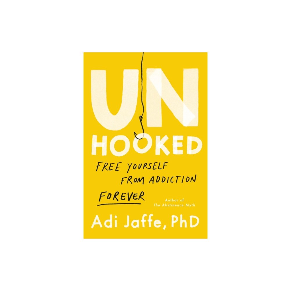 Hachette Books Unhooked (inbunden, eng)