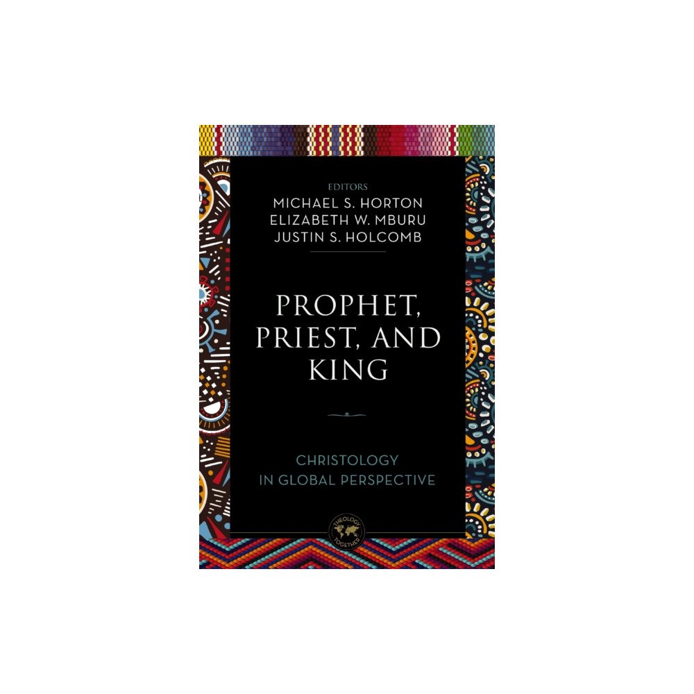 Zondervan Prophet, Priest, and King (häftad, eng)