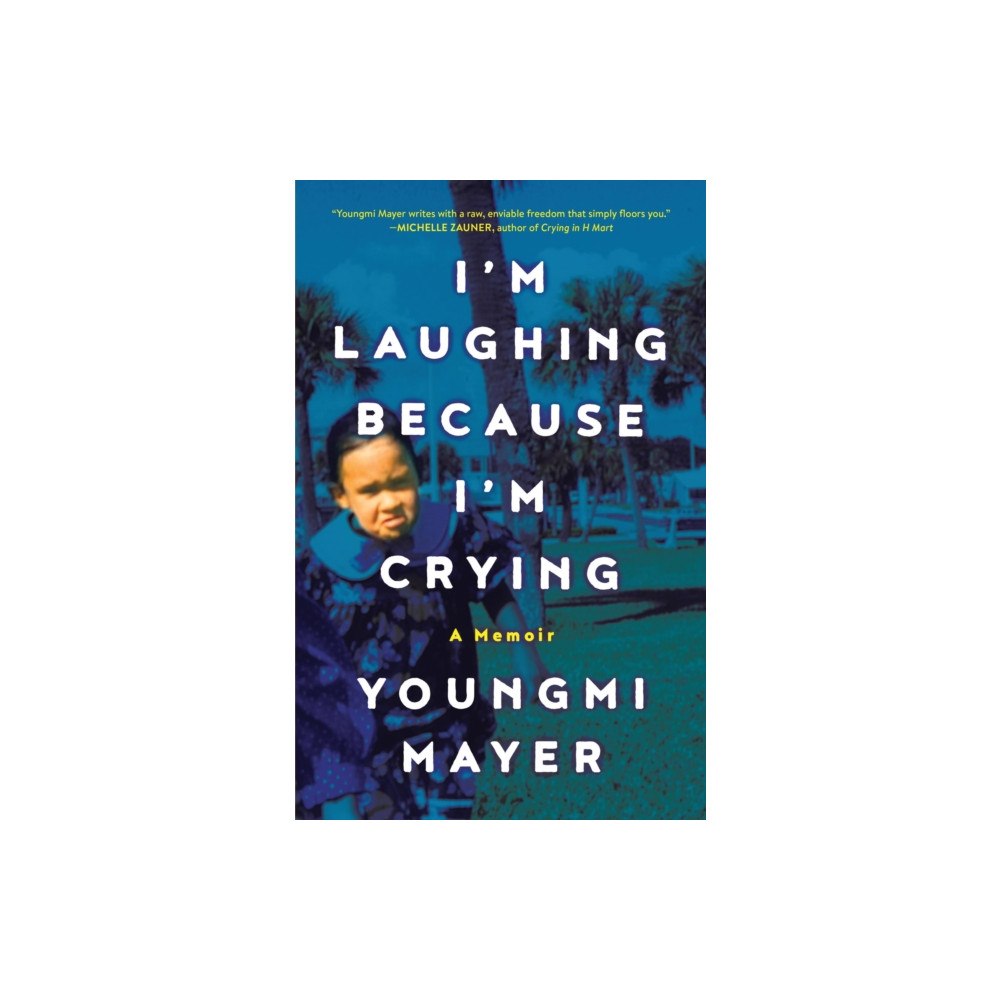 Little, Brown & Company I'm Laughing Because I'm Crying (inbunden, eng)