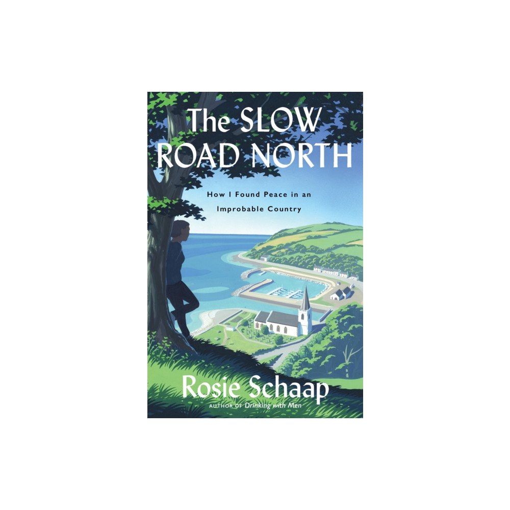 Mariner Books The Slow Road North (inbunden, eng)