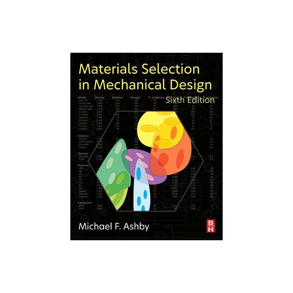 Elsevier - Health Sciences Division Materials Selection in Mechanical Design (häftad, eng)