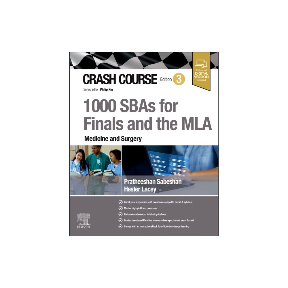Elsevier Health Sciences Crash Course 1000 SBAs for Finals and the MLA - Medicine and Surgery (häftad, eng)
