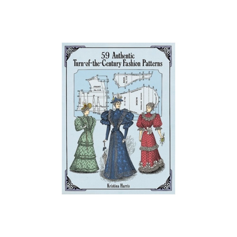 Dover publications inc. 59 Authentic Turn-of-the-Century Fashion Patterns (häftad, eng)