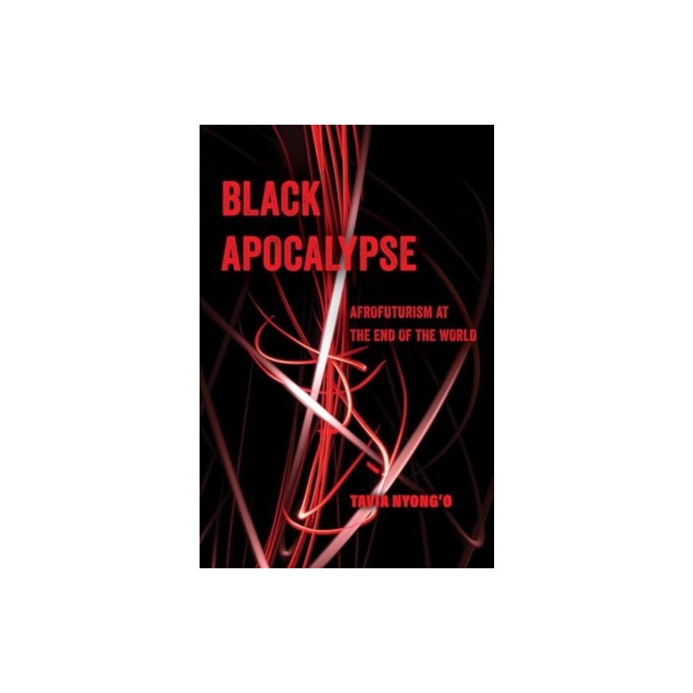 University of california press Black Apocalypse (häftad, eng)