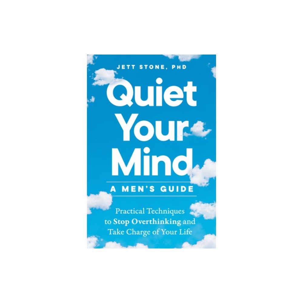 Random House USA Inc Quiet Your Mind - a Men's Guide (häftad, eng)