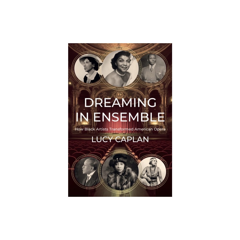 Harvard university press Dreaming in Ensemble (inbunden, eng)