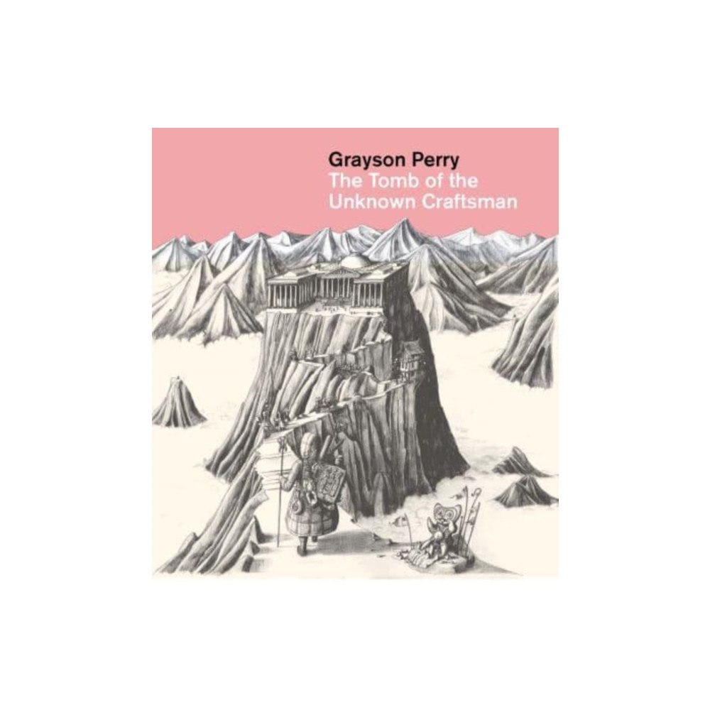 British museum press Grayson Perry: The Tomb of the Unknown Craftsman (häftad, eng)