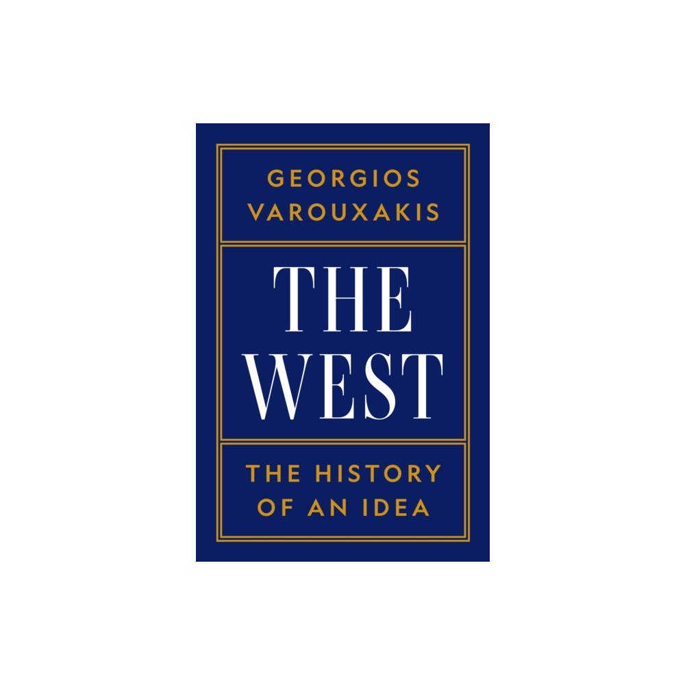 Princeton University Press The West (inbunden, eng)