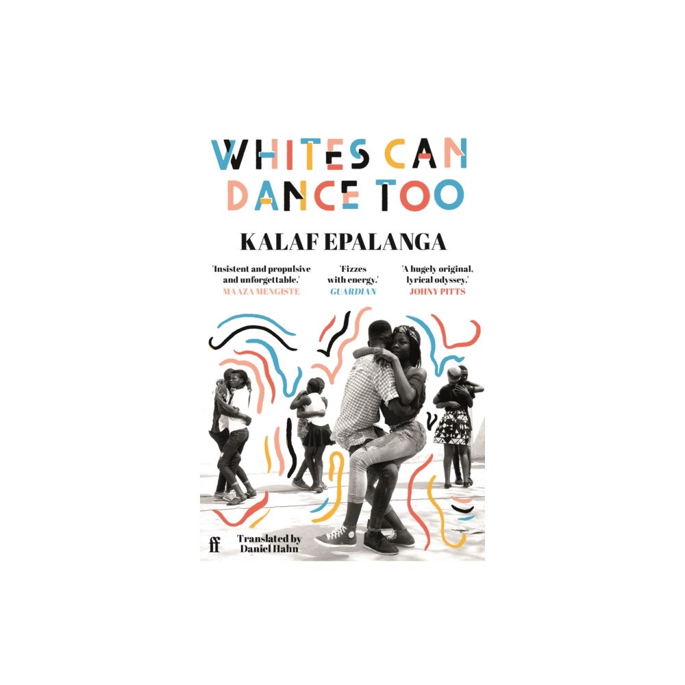 Faber & Faber Whites Can Dance Too (häftad, eng)