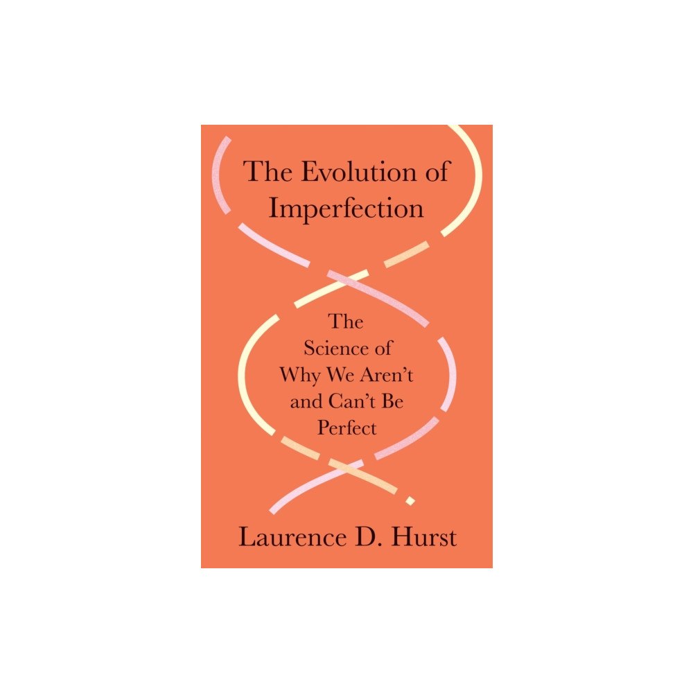Princeton University Press The Evolution of Imperfection (inbunden, eng)
