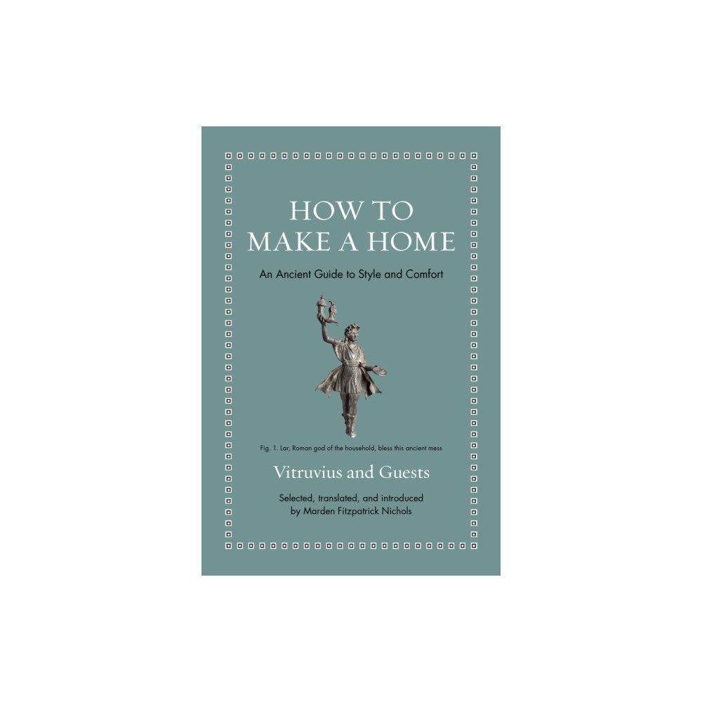 Princeton University Press How to Make a Home (inbunden, eng)
