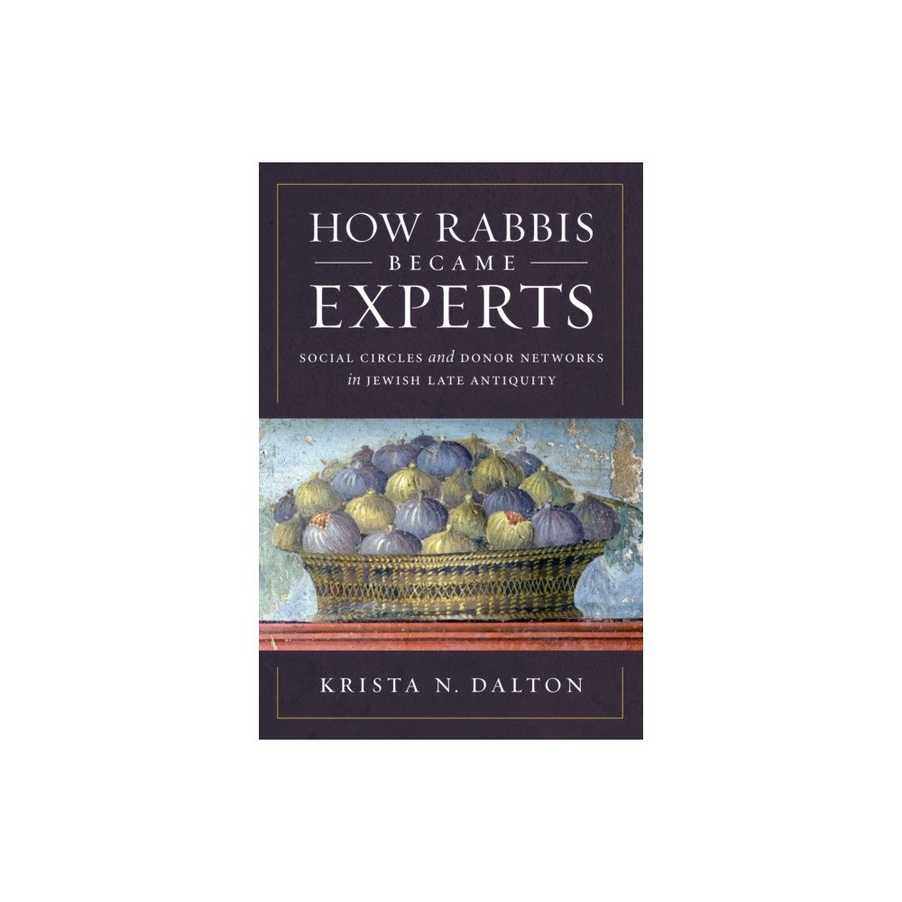 Princeton University Press How Rabbis Became Experts (inbunden, eng)