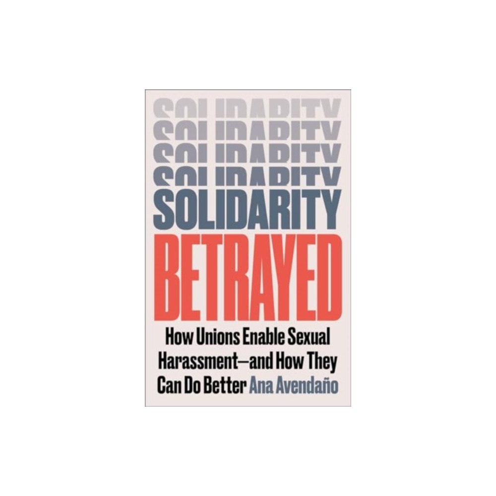 Pluto Press Solidarity Betrayed (häftad, eng)