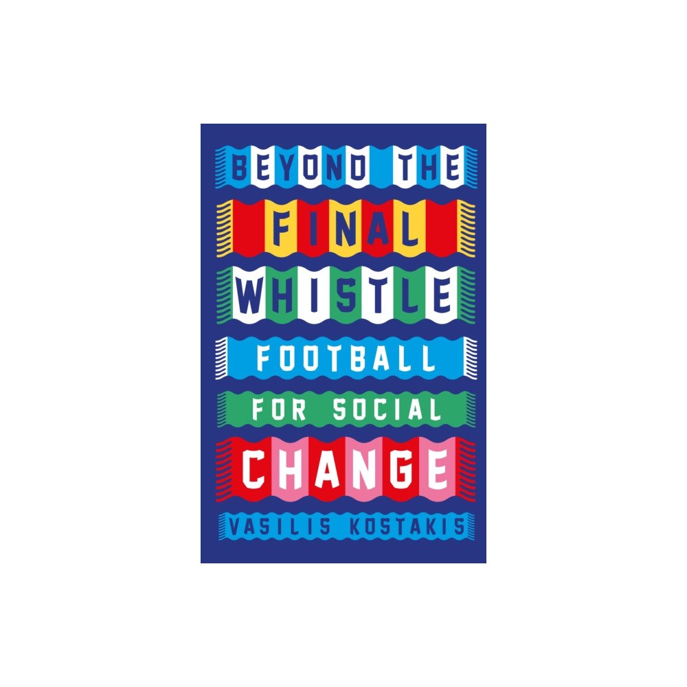 Pluto Press Beyond the Final Whistle (häftad, eng)