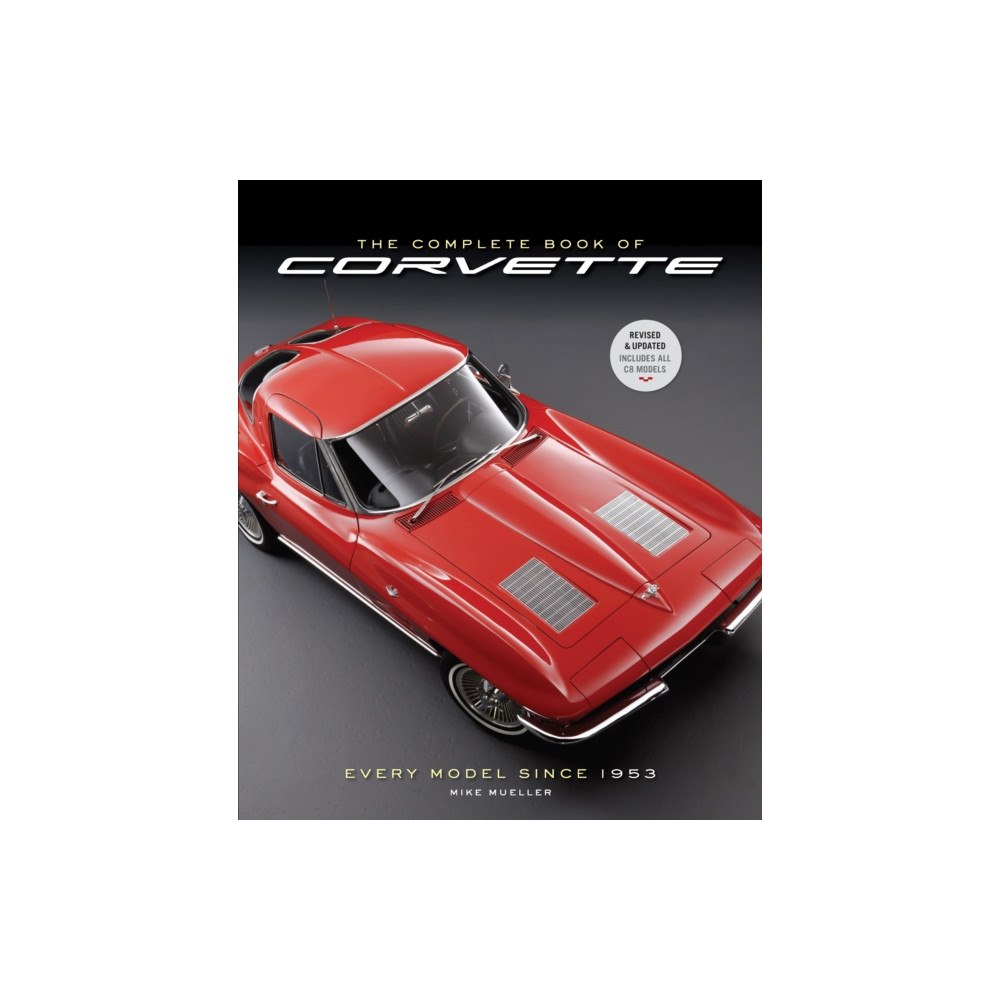 Quarto Publishing Group USA Inc The Complete Book of Corvette 5th Edition (inbunden, eng)