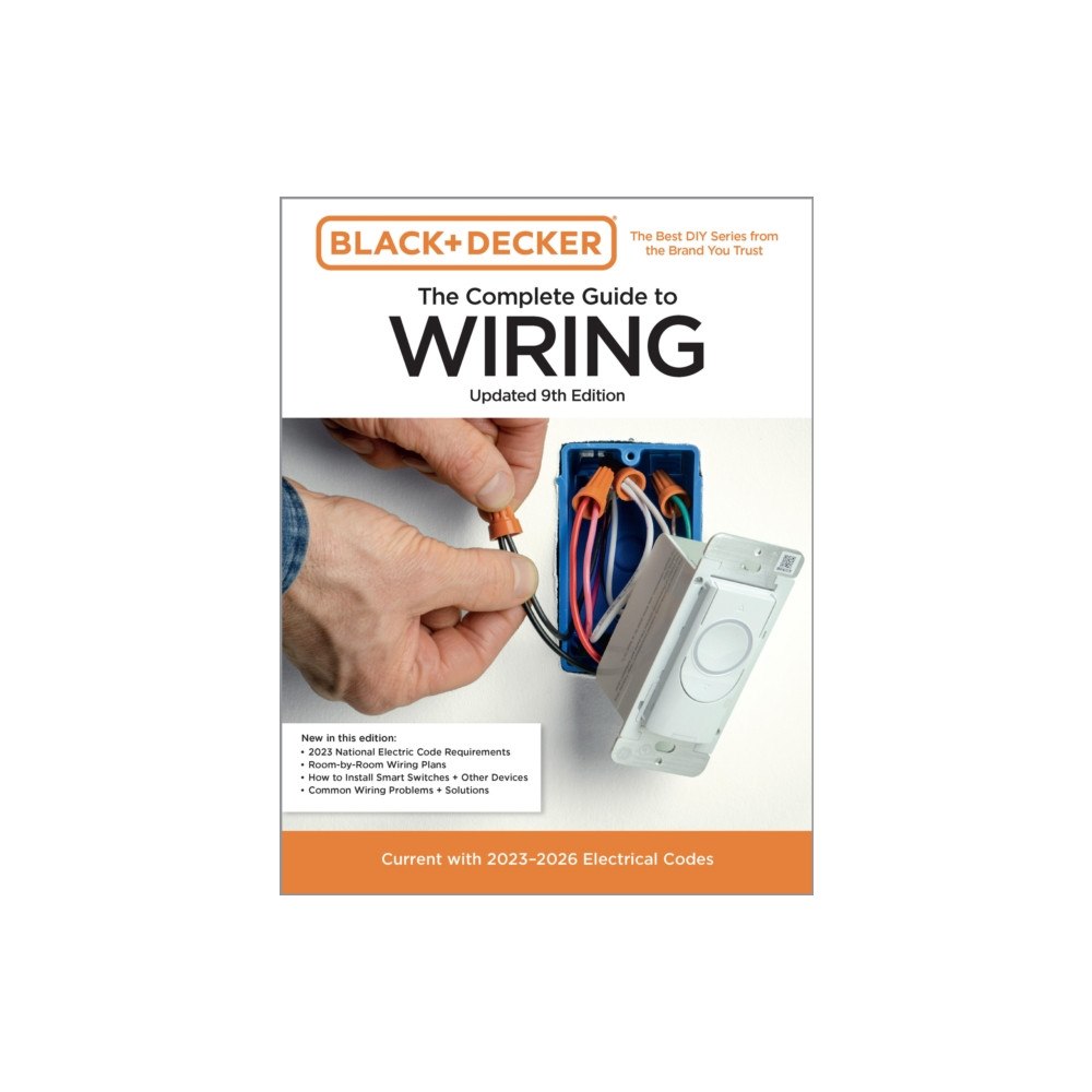 Quarto Publishing Group USA Inc Black & Decker The Complete Guide to Wiring, Updated 9th Edition (häftad, eng)