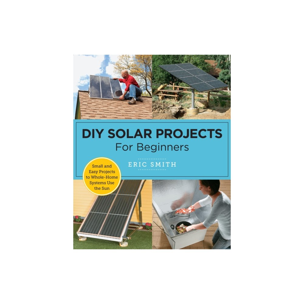 New Shoe Press DIY Solar Projects for Beginners (häftad, eng)