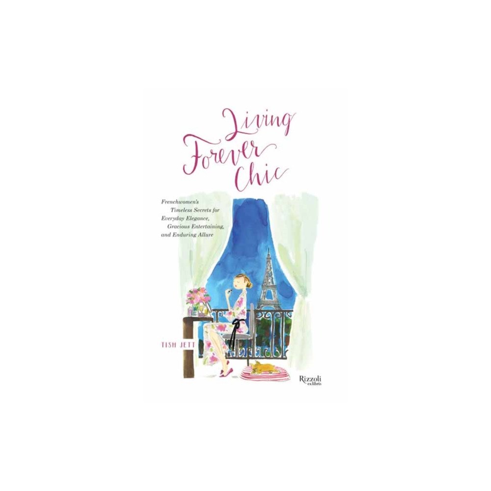 Rizzoli International Publications Living Forever Chic (inbunden, eng)