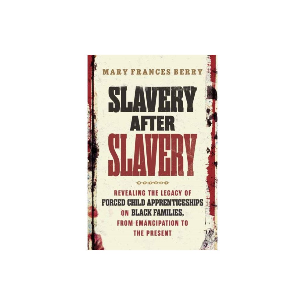 Beacon Press Slavery After Slavery (inbunden, eng)