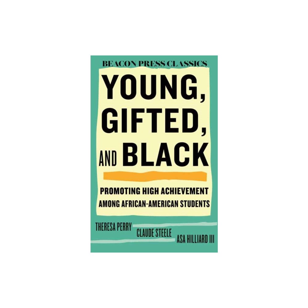 Beacon Press Young, Gifted, and Black (inbunden, eng)