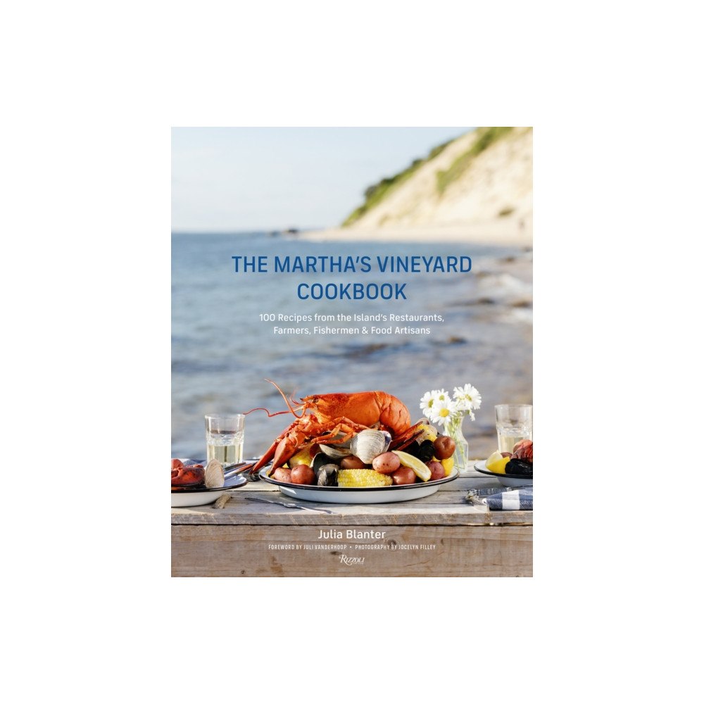 Rizzoli International Publications The Martha's Vineyard Cookbook (inbunden, eng)