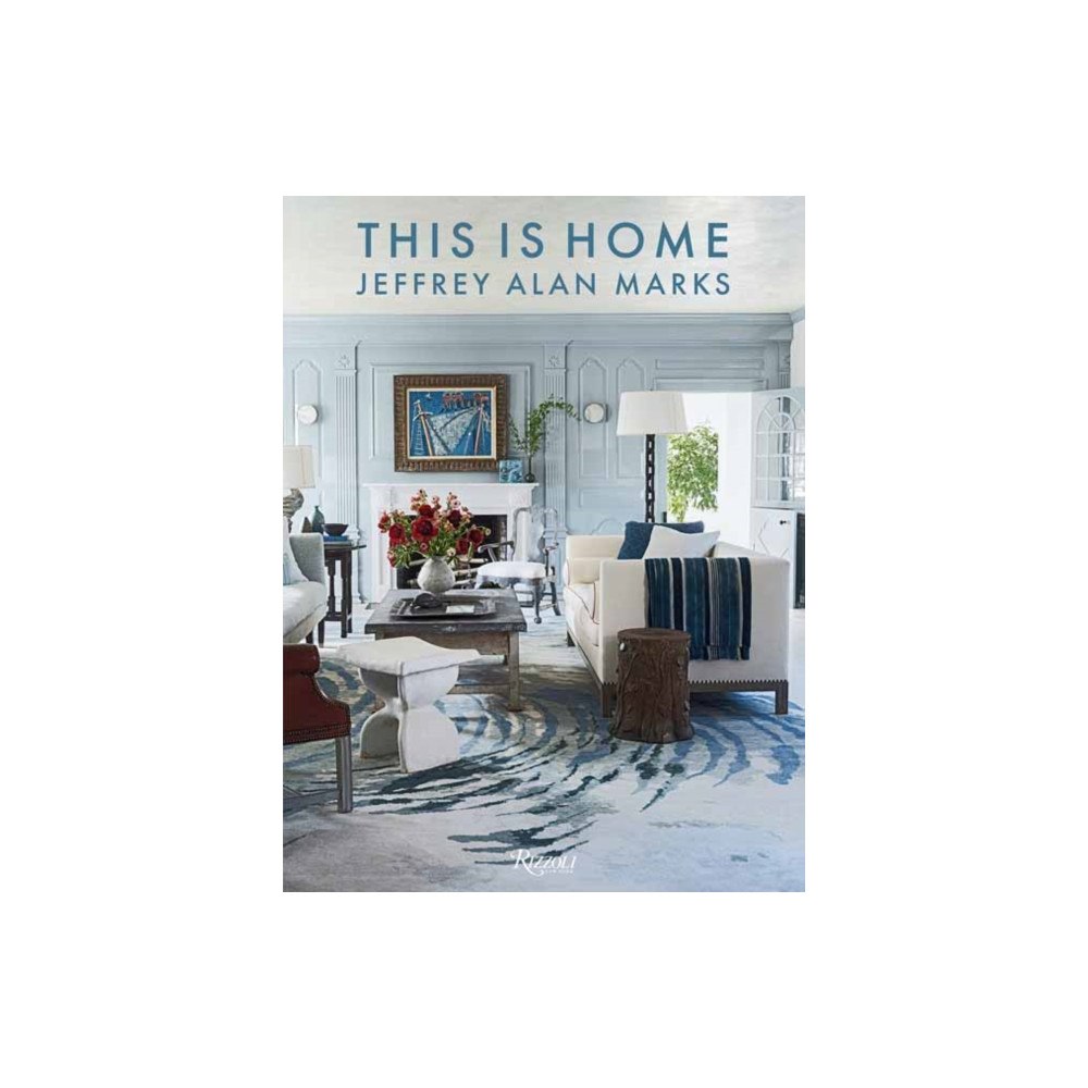Rizzoli International Publications This is Home Jeffrey Alan (inbunden, eng)