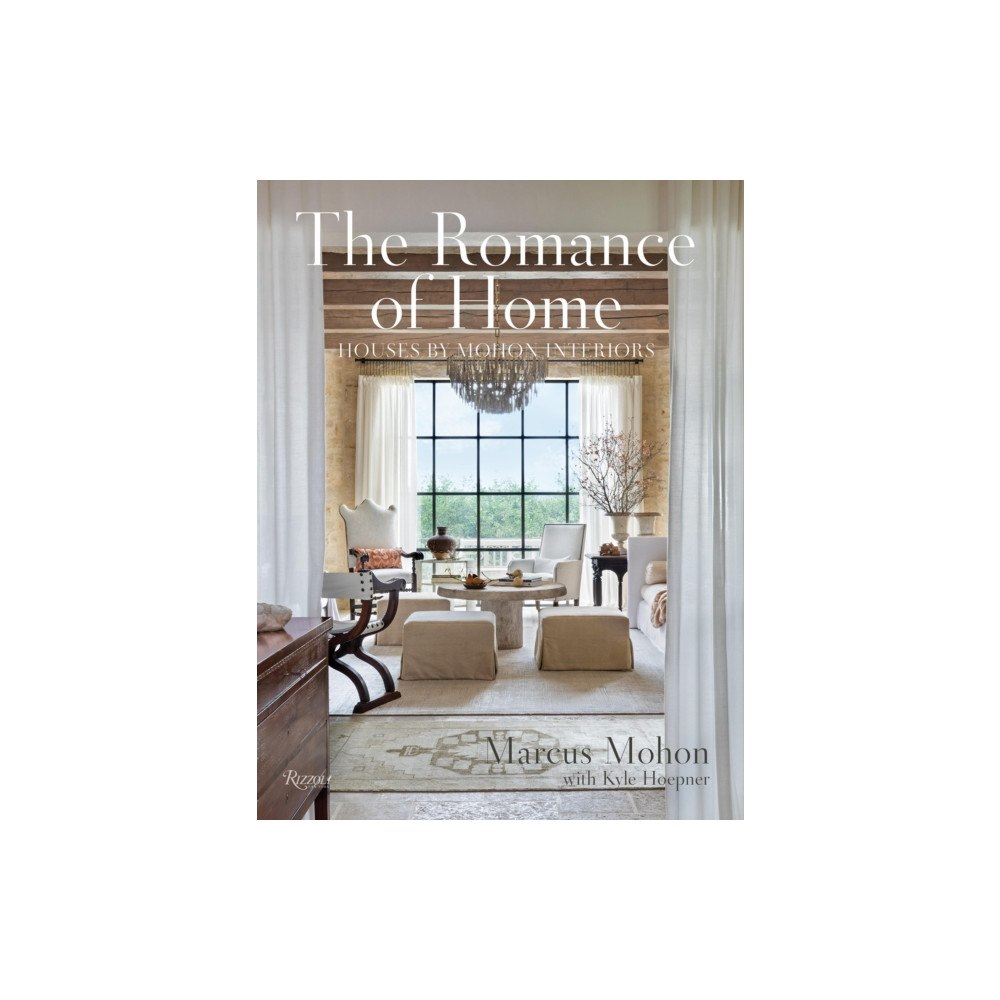 Rizzoli International Publications The Romance of Home (inbunden, eng)