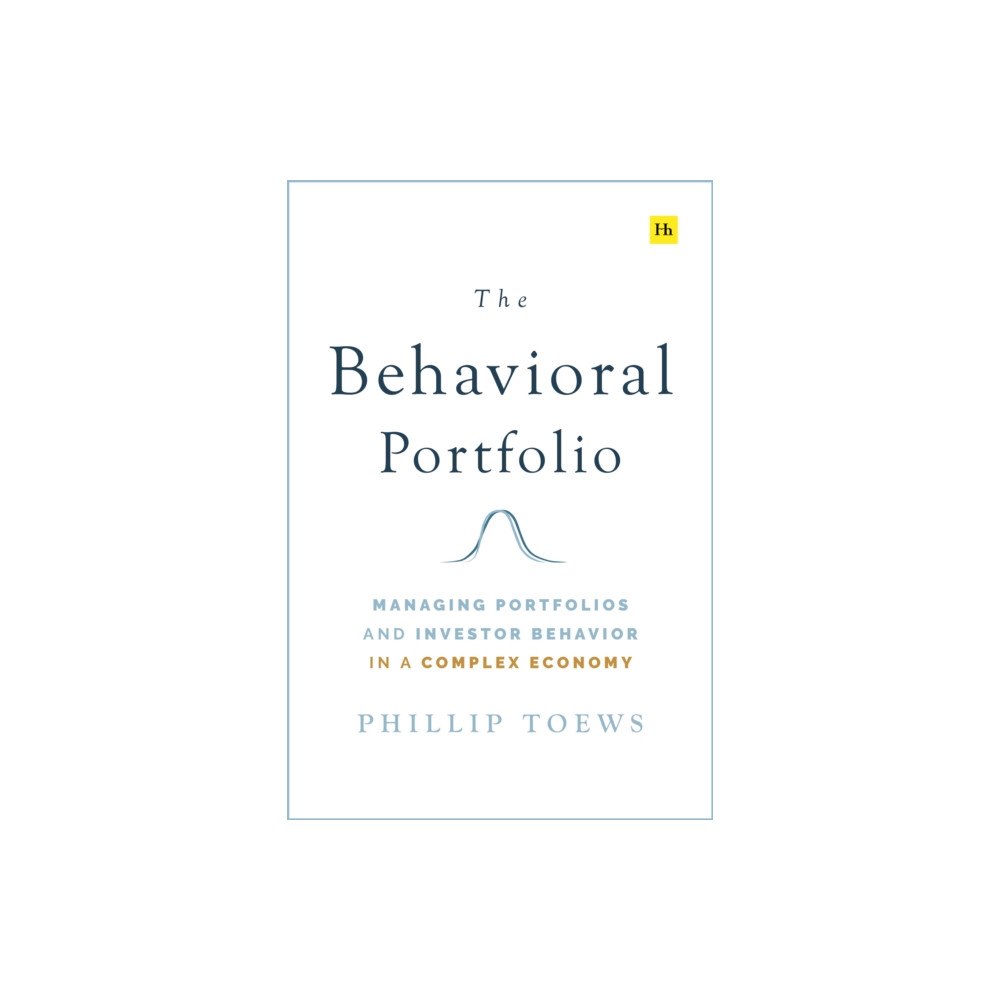 Harriman House Publishing The Behavioral Portfolio (inbunden, eng)