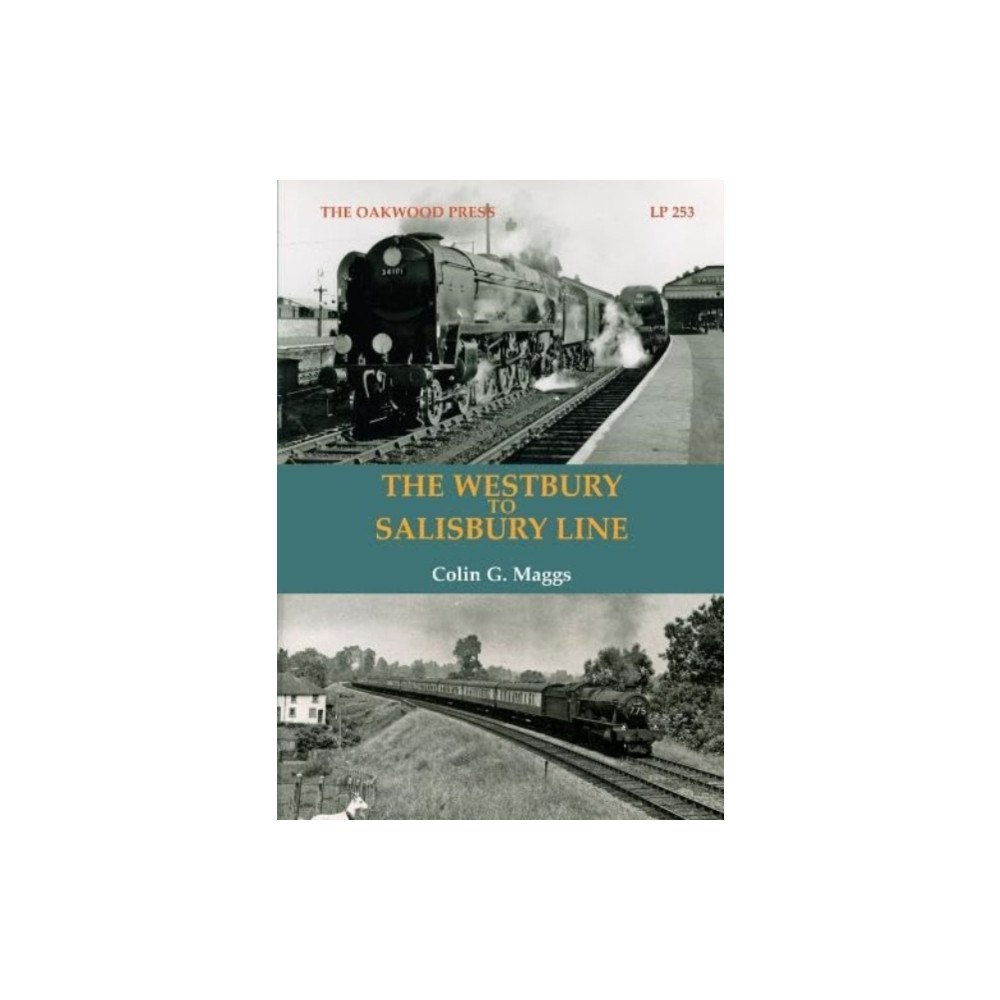 Stenlake Publishing The Westbury to Salisbury Line (häftad, eng)