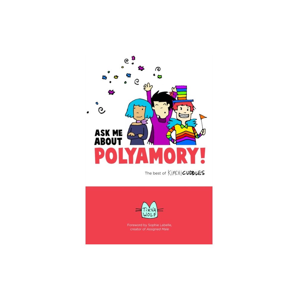 Thorntree Press, LLC Ask Me About Polyamory (häftad, eng)
