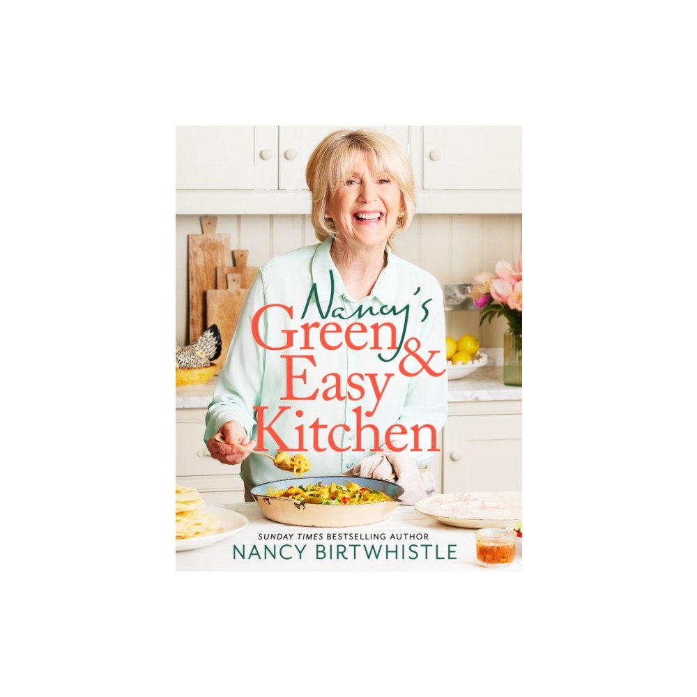 Pan Macmillan Nancy's Green and Easy Kitchen (inbunden, eng)