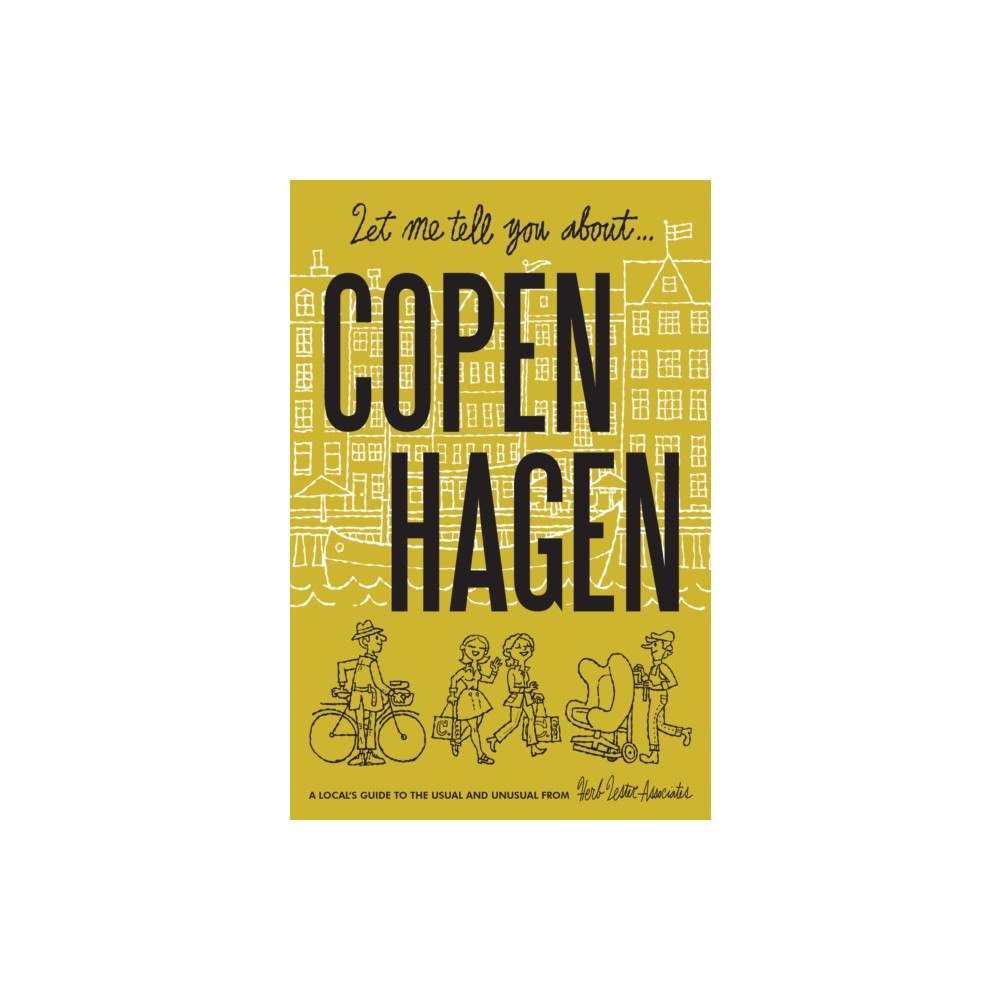 Herb Lester Associates Ltd Let Me Tell You About Copenhagen