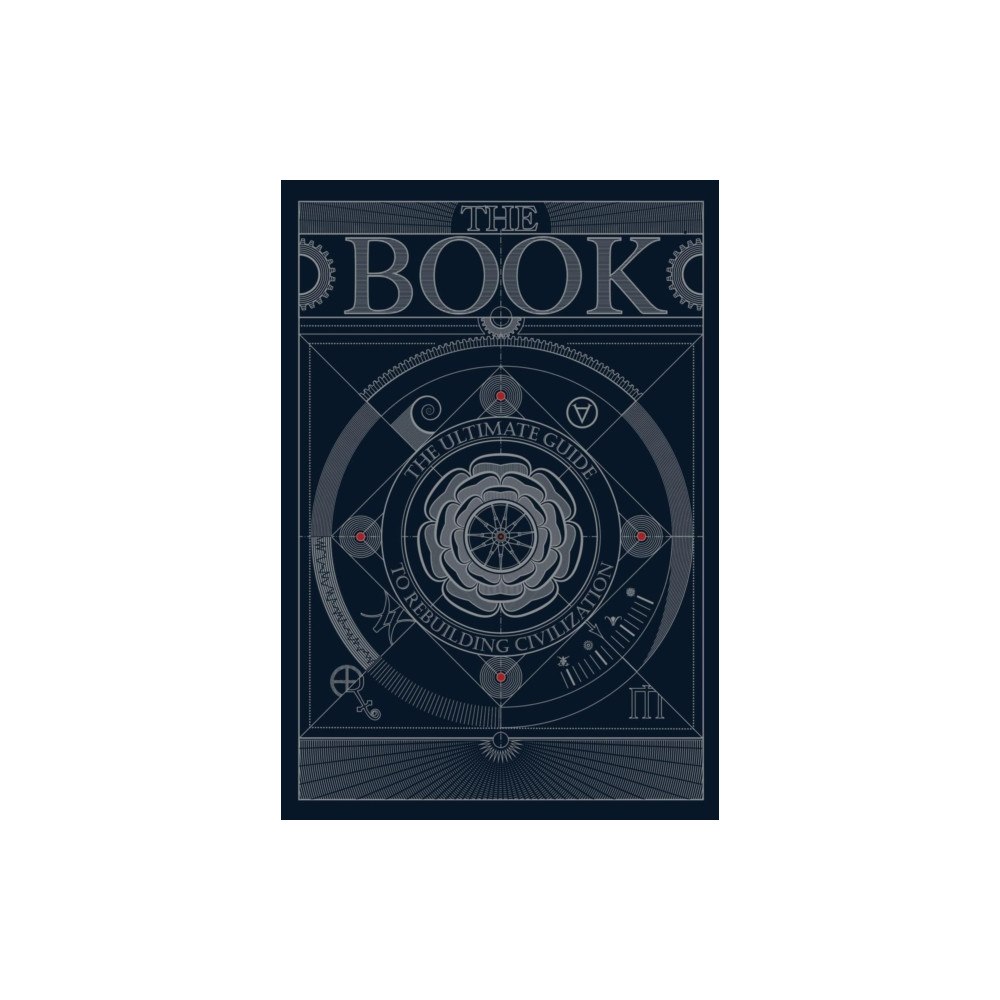 Hungry Minds The BOOK:The Ultimate Guide to Rebuilding a Civilization (inbunden, eng)