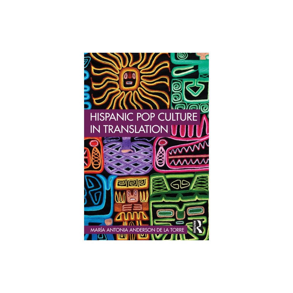 Taylor & francis ltd Hispanic Pop Culture in Translation (häftad, eng)