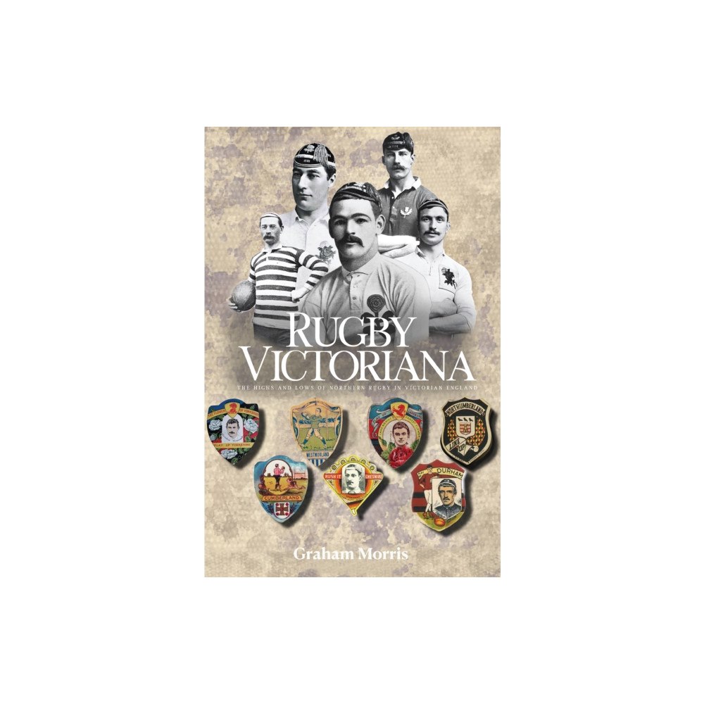 Scratching Shed Publishing Ltd Rugby Victoriana (häftad, eng)