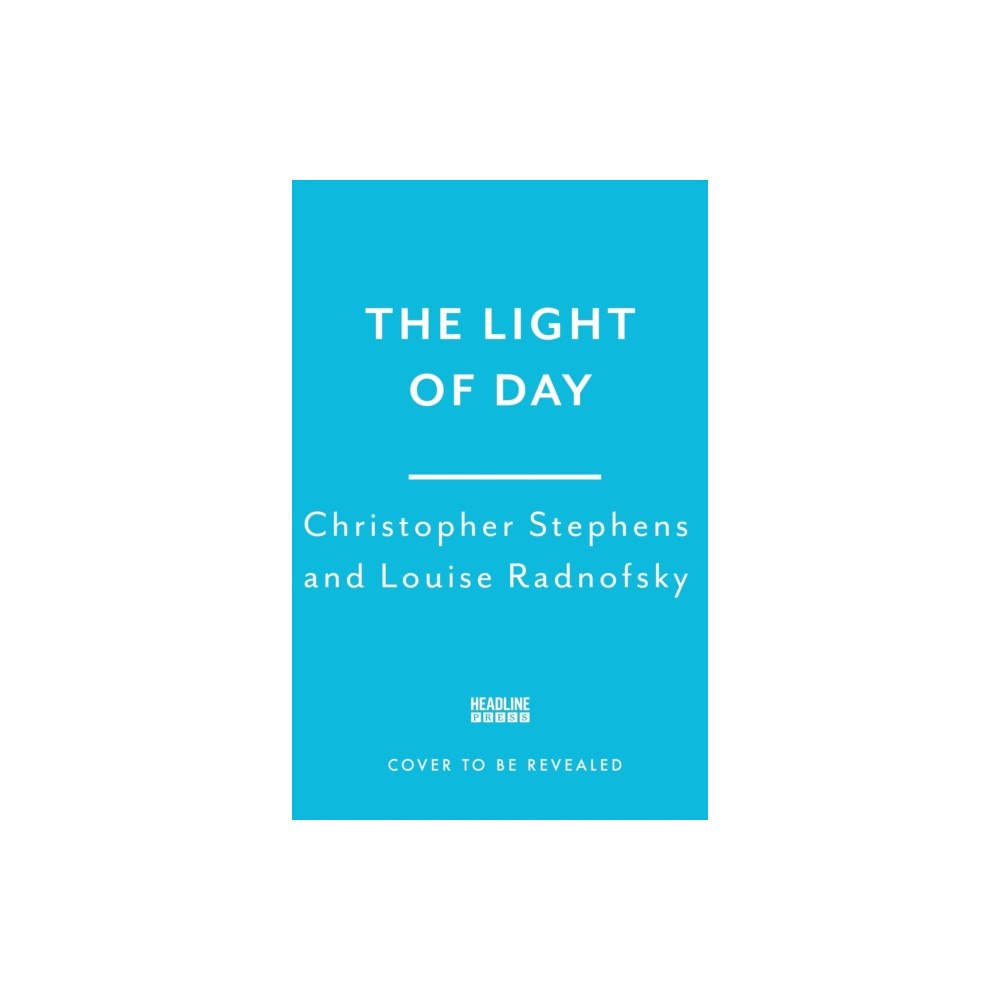 Headline Publishing Group The Light of Day (häftad, eng)
