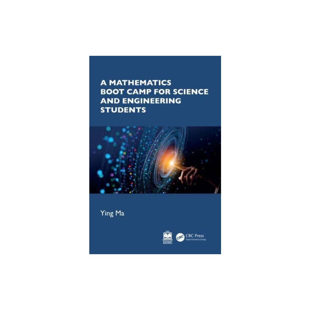 Taylor & francis ltd A Mathematics Boot Camp for Science and Engineering Students (häftad, eng)