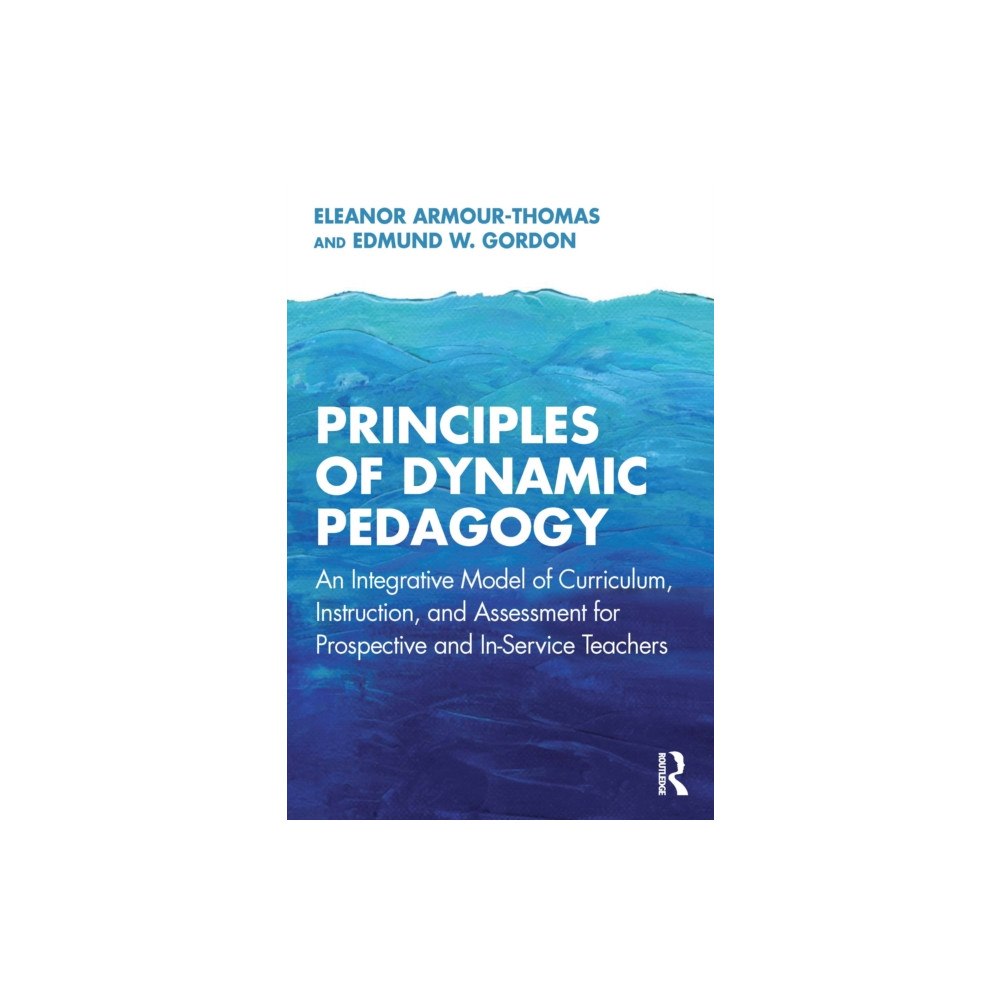 Taylor & francis ltd Principles of Dynamic Pedagogy (häftad, eng)