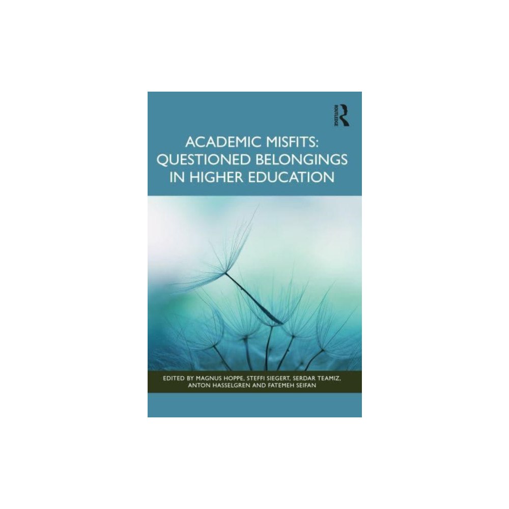Taylor & francis ltd Academic Misfits: Questioned Belongings in Higher Education (häftad, eng)