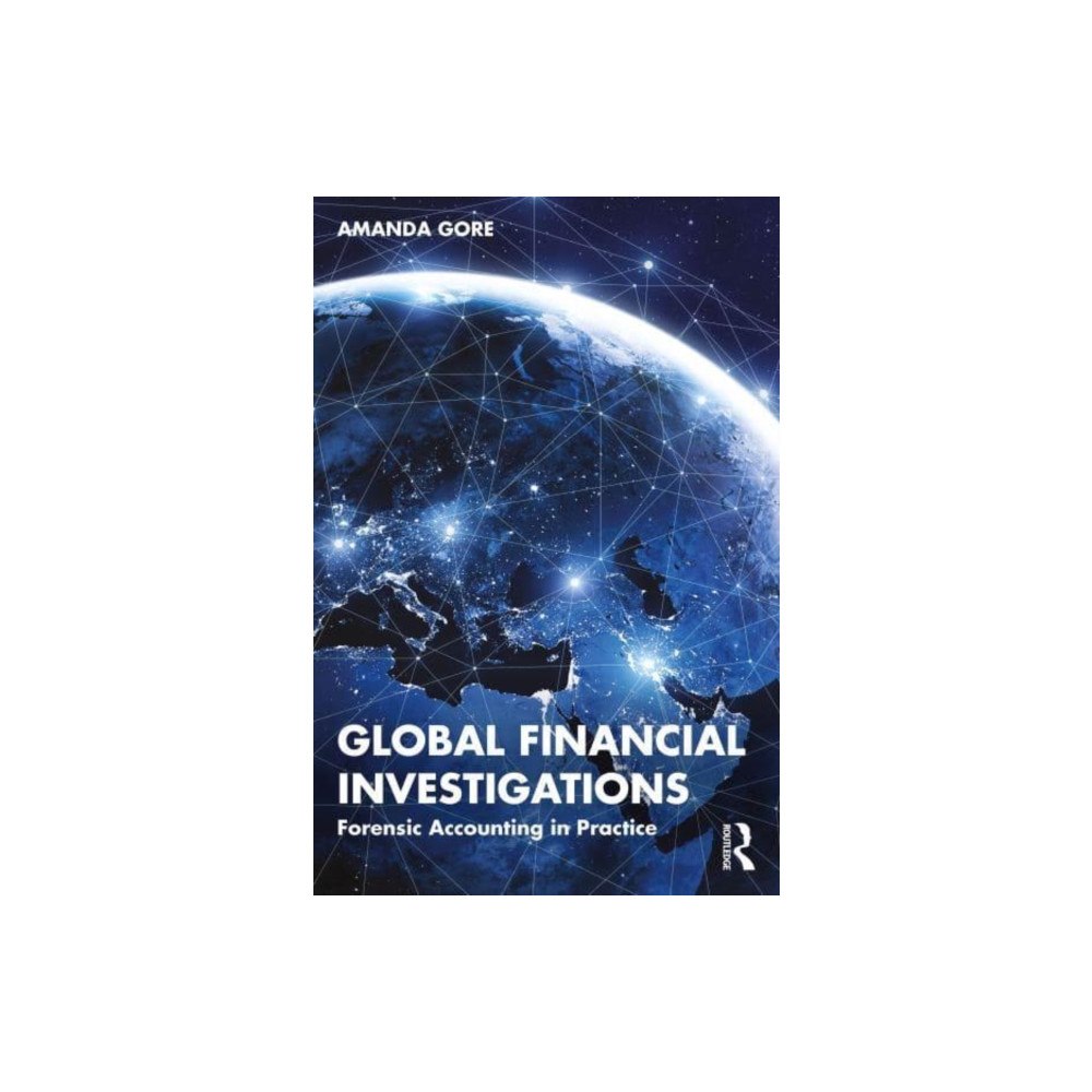Taylor & francis ltd Global Financial Investigations (häftad, eng)