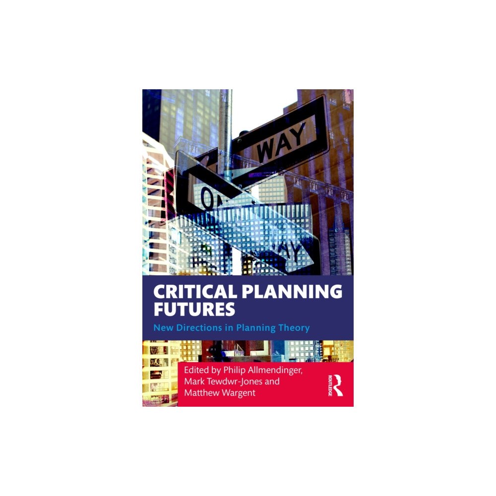 Taylor & francis ltd Critical Planning Futures (häftad, eng)