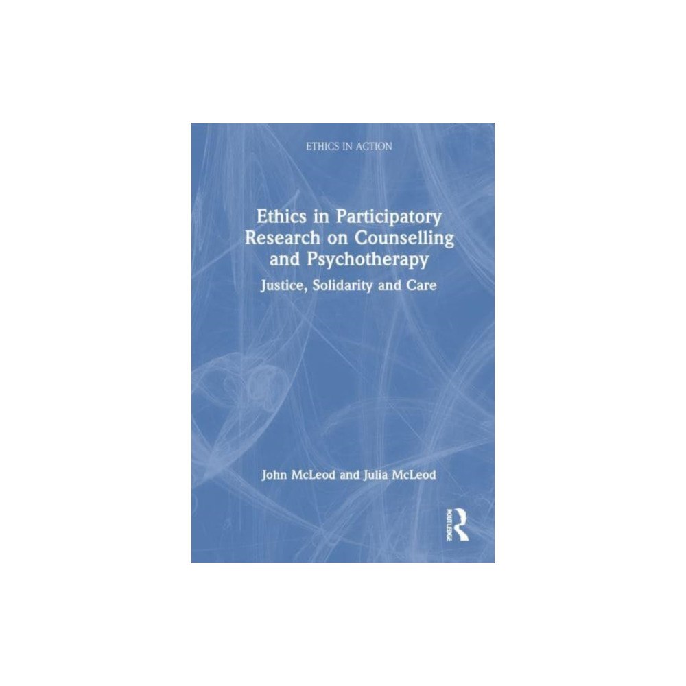 Taylor & francis ltd Ethics in Participatory Research on Counselling and Psychotherapy (häftad, eng)
