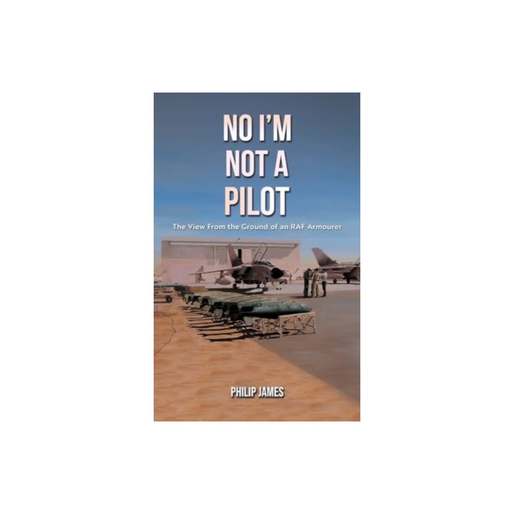 Austin Macauley Publishers No I'm Not A Pilot (inbunden, eng)