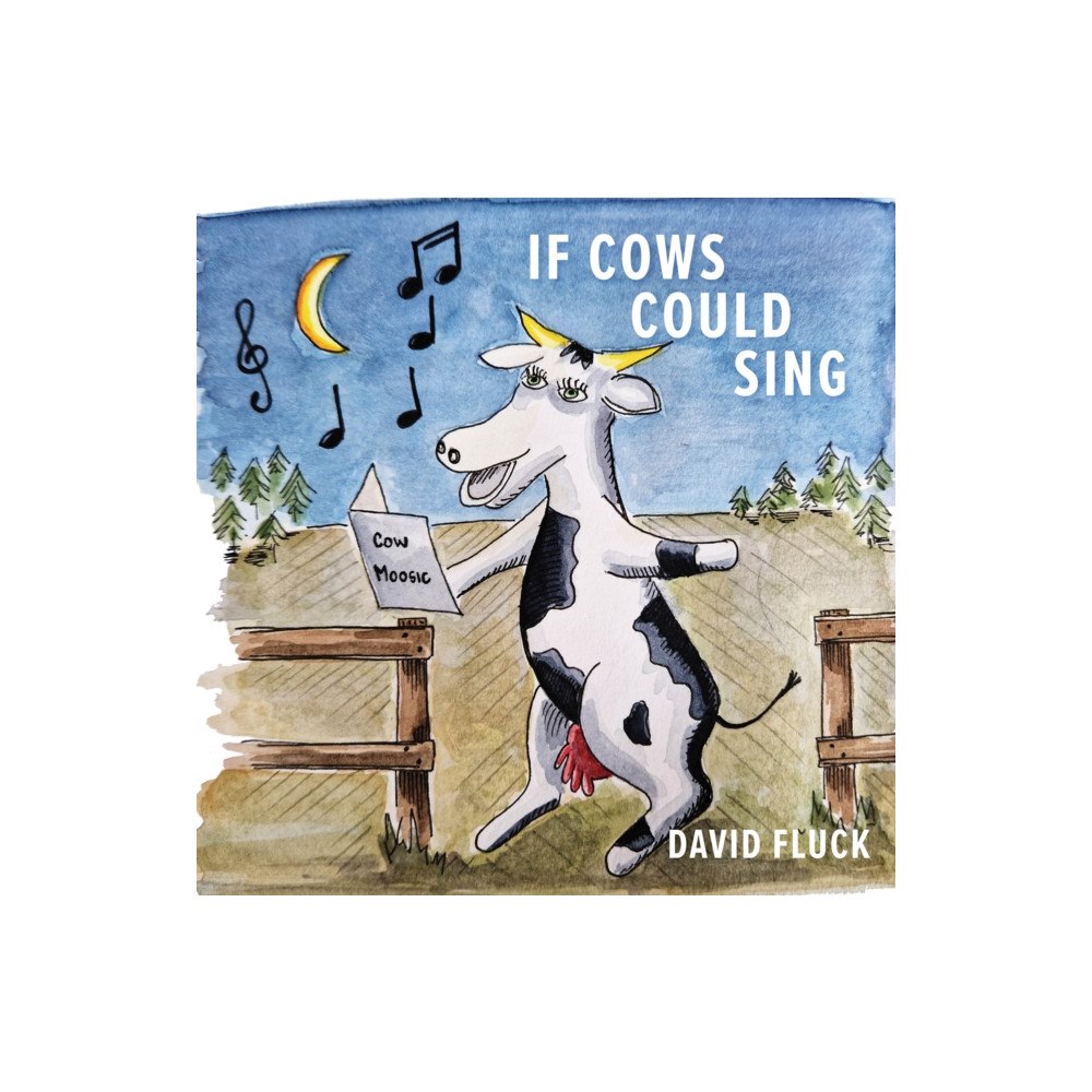 Austin Macauley Publishers If Cows Could Sing (häftad, eng)